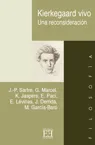 KIERKEGAARD VIVO - UNA RECONSIDERACION-