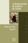 FILOSOFIA POLITICA DE GUILLERMO DE OCKHAM, LA