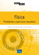 FÍSICA. PROBLEMAS Y EJERCICIOS RESUELTOS