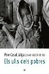 ULLS DELS POBRES,ELS