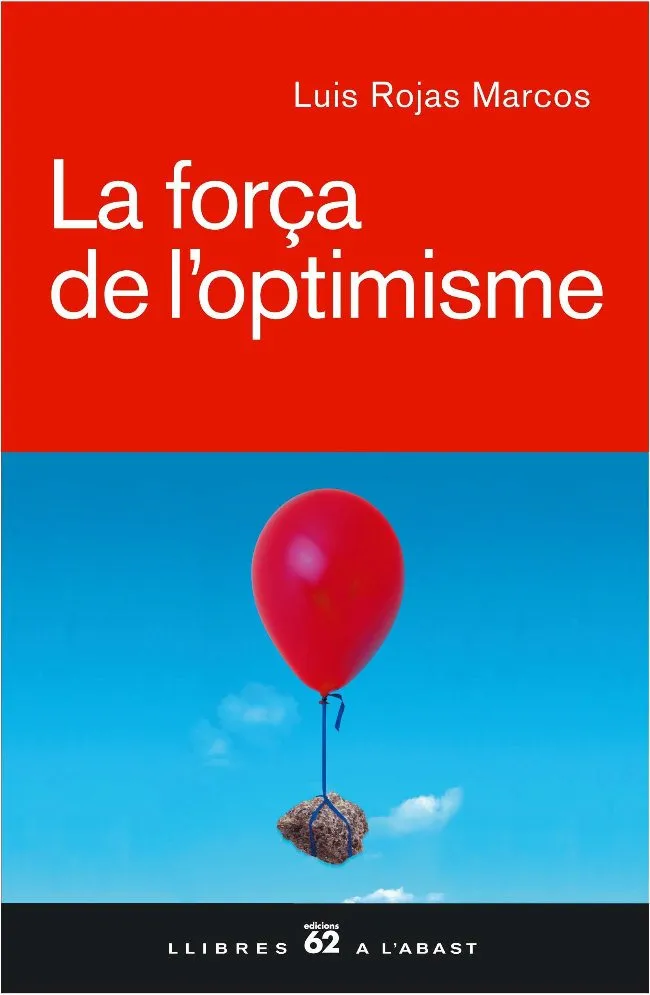 FORÇA DE L'OPTIMISME, LA
