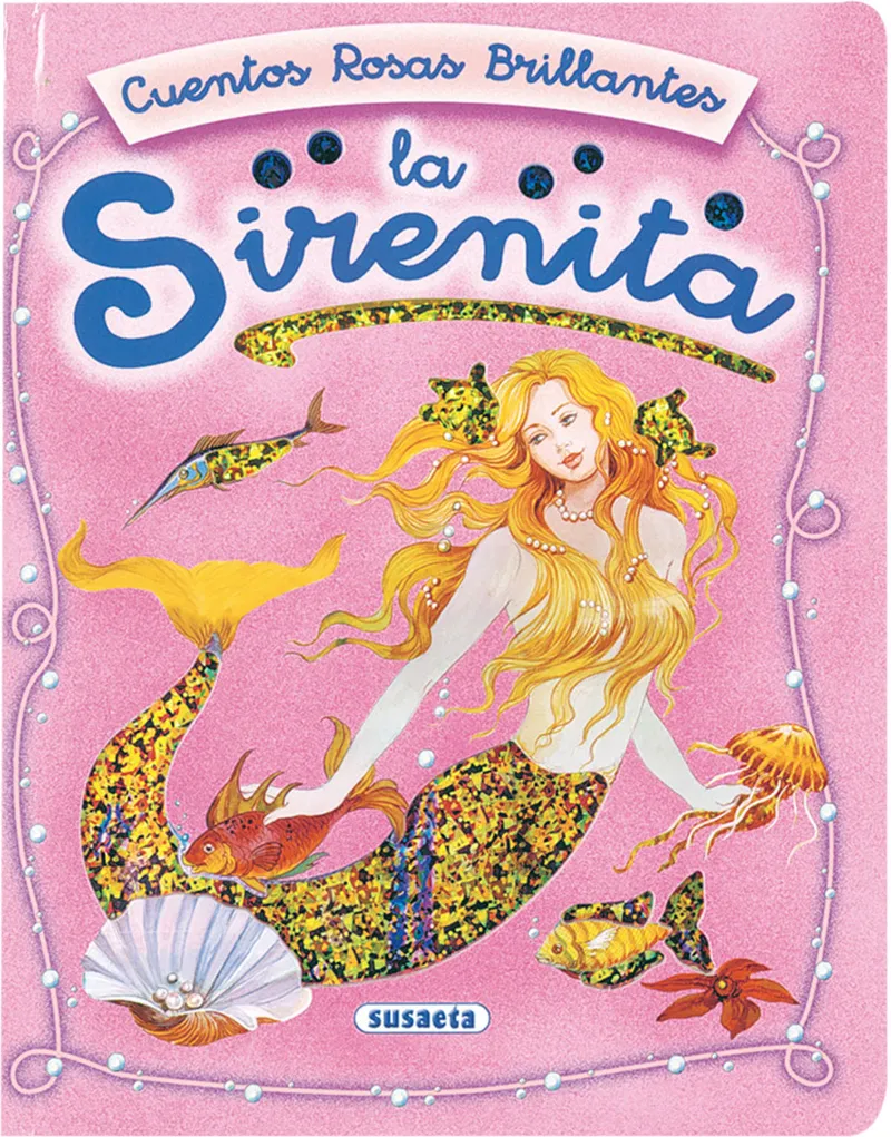 La Sirenita, cuentos rosas brillantes