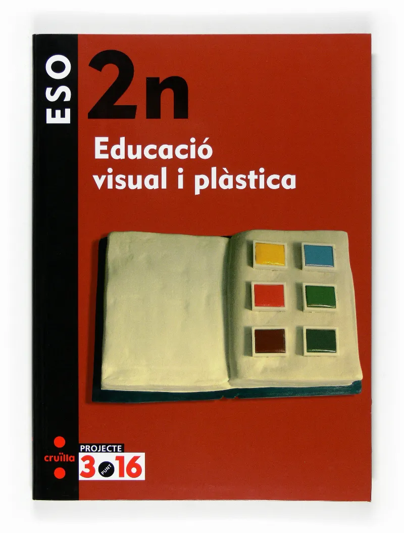 2n ESO EDUCACIÓ VISUAL I PLÀSTICA. PROJECTE 3.16