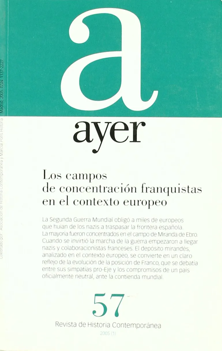 AYER 57 CAMPOS DE CONCENTRACION FRANQUISTAS EN EL