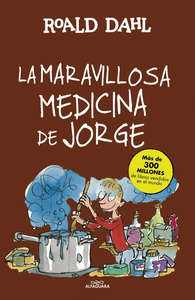 MARAVILLOSA MEDICINA DE JORGE,LA -TAPA DURA-