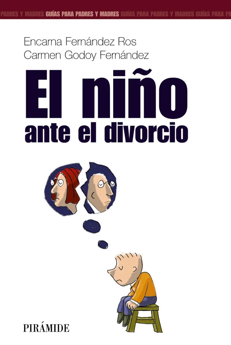 NIÑO ANTE EL DIVORCIO,EL