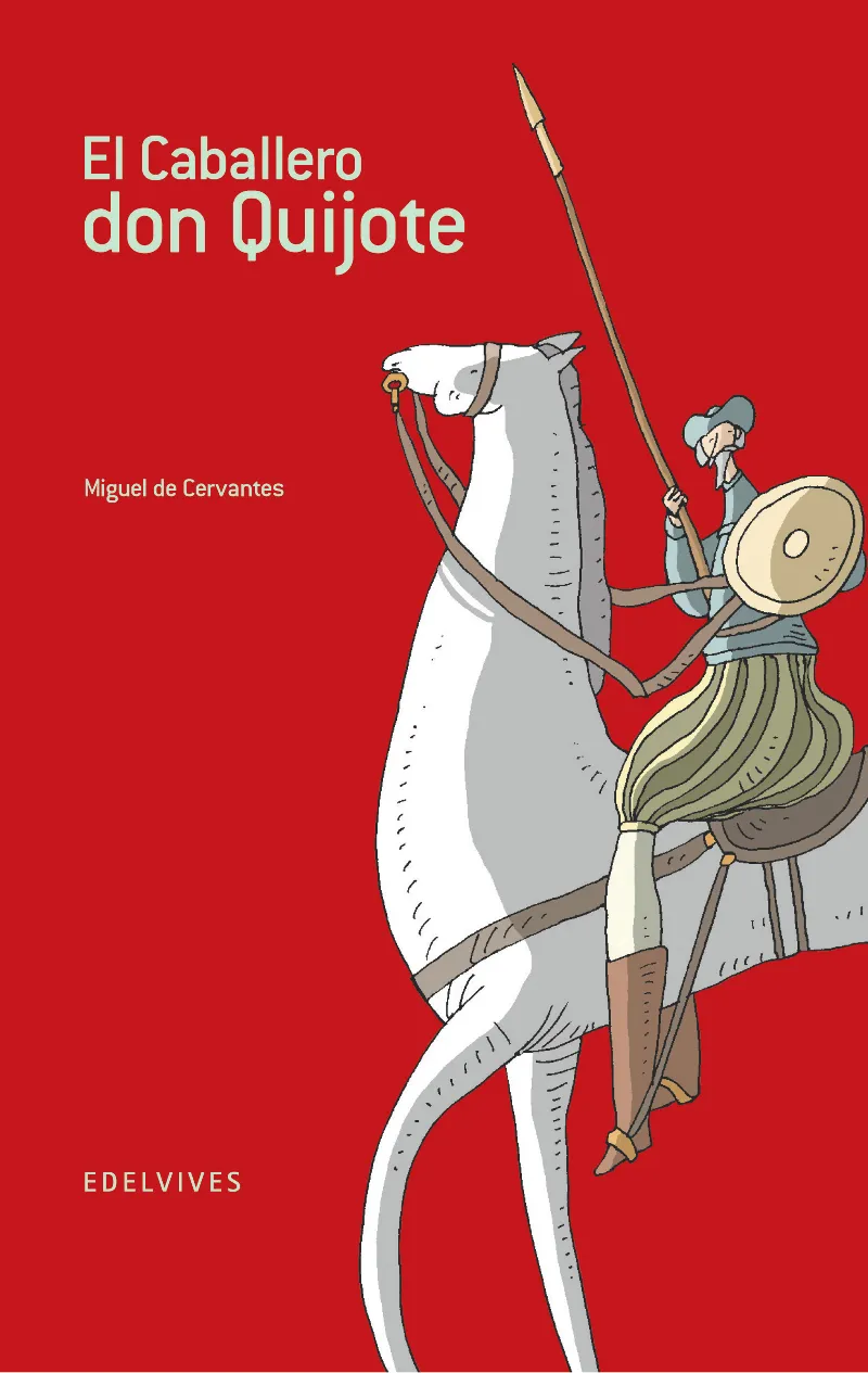 EL CABALLERO DON QUIJOTE -1