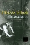 EXCLOSOS, ELS