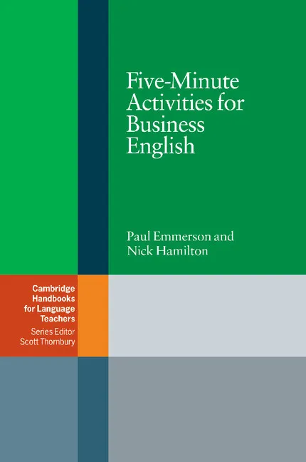 FIVE-MINUTE ACTIVITIES FOR BUSINESS ENGLISH