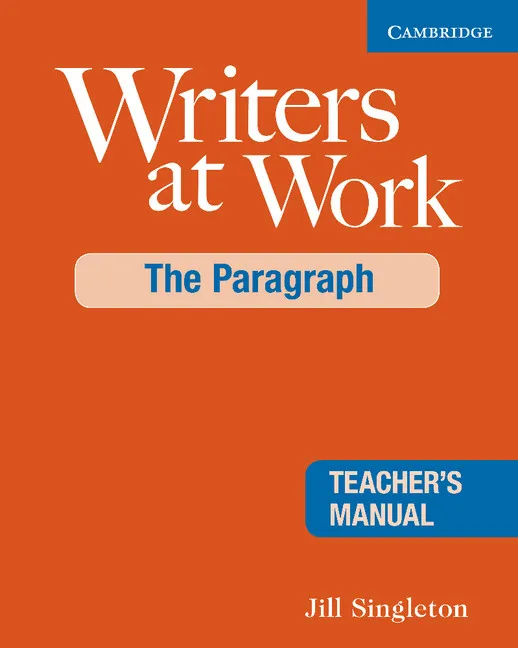 WRITERS AT WORK: THE PARAGRAPH TB