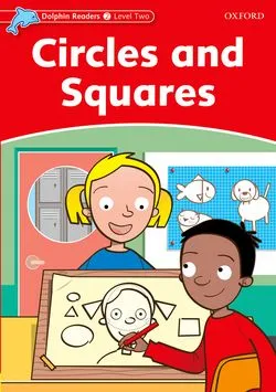 CIRCLES & SQUARES DOLPHIN READERS 2 425