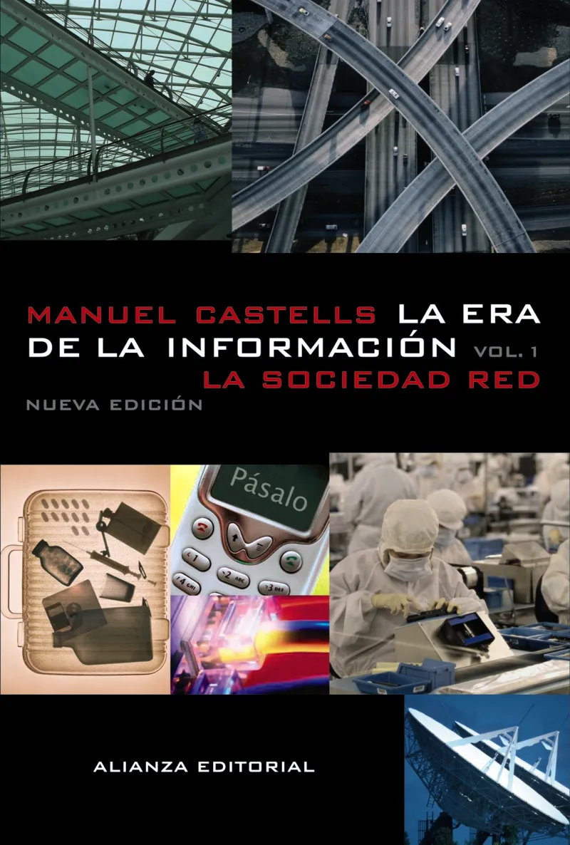 ERA DE LA INFORMACION, LA VOL.1 LA SOCIEDAD RED