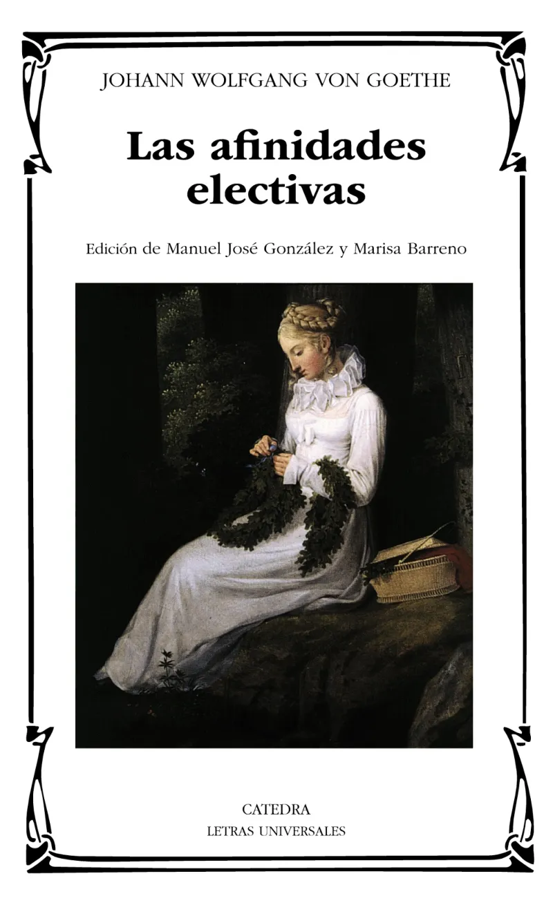 LAS AFINIDADES ELECTIVAS