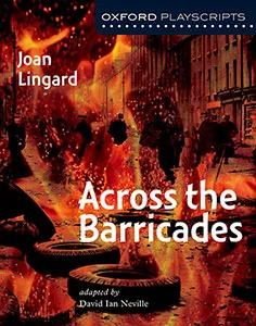 ACROSS THE BARRICADES-PLAYSCRIPTS