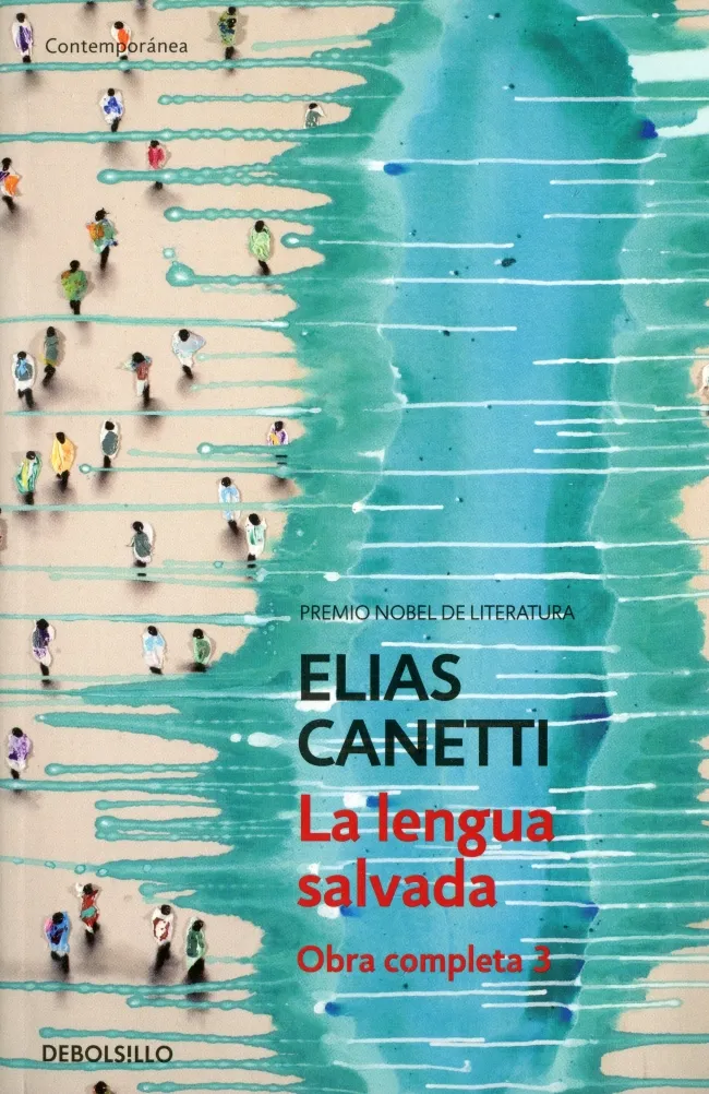La lengua salvada (Obra completa Canetti 3)
