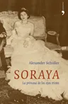SORAYA LA PRINCESA DE LOS OJOS TRISTES