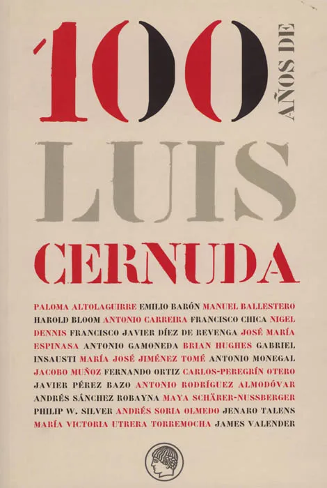 100 AÑOS DE LUIS CERNUDA