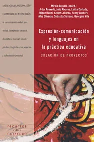 EXPRESION COMUNICACION Y LENGUAJES EN LA PRACTICA