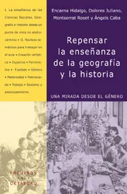 REPENSAR LA ENSEÑANZA DE LA GEOGRAFIA Y LA HISTORI
