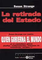 RETIRADA DEL ESTADO,LA