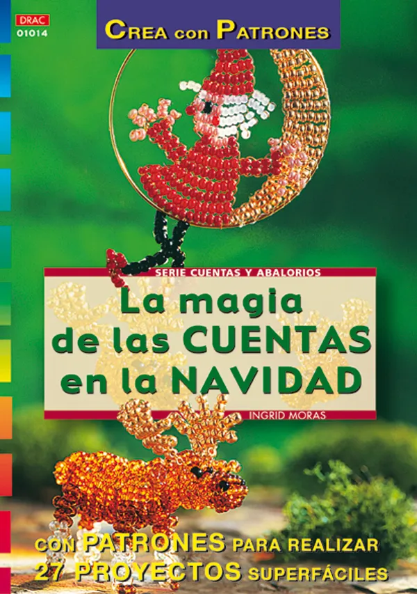 Serie Abalorios nº 14. LA MAGIA DE LAS CUENTAS EN LA NAVIDAD