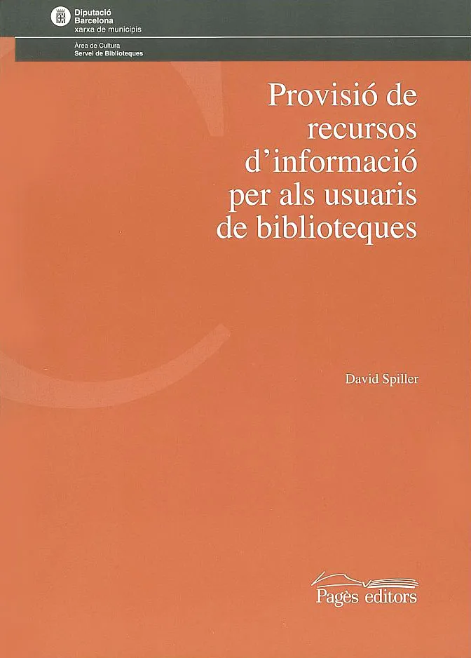 PROVISIO DE RECURSOS D'INFORMACIO PER ALS USUARIS