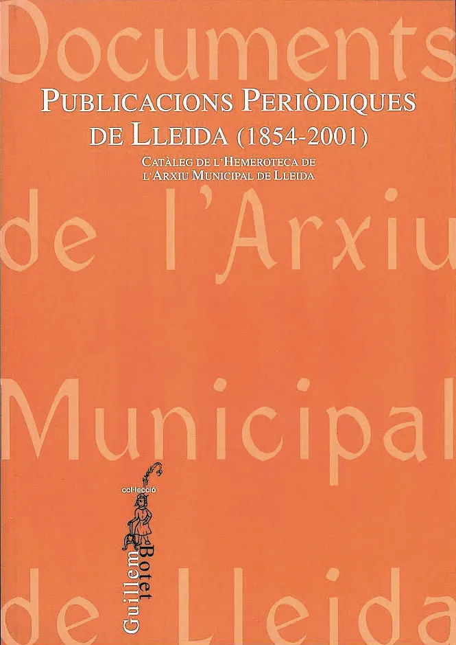 PUBLICACIONS PERIODIQUES DE LLEIDA 1854 2001