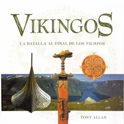 VIKINGOS LA BATALLA AL FINAL DE LOS TIEMPOS