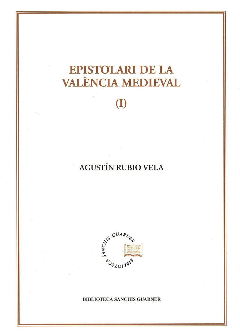 EPISTOLARI DE LA VALENCIA MEDIEVAL-1