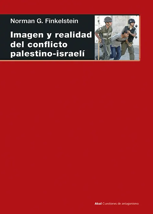 IMAGEN Y REALIDAD DEL CONFLICTO PALESTINO