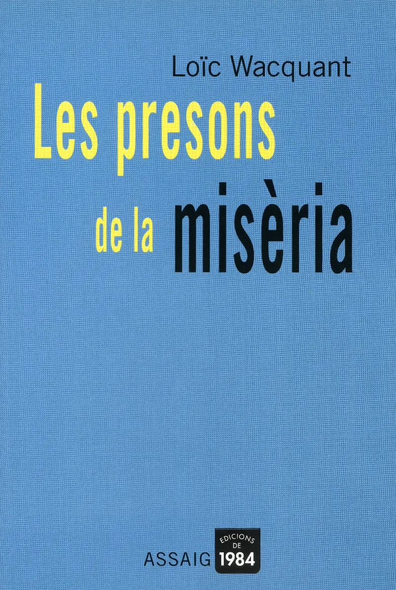 PRESONS DE LA MISERIA,LES