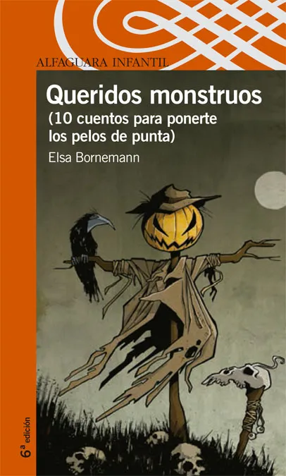 QUERIDOS MONSTRUOS -10 CUENTOS PARA PONERTE LOS