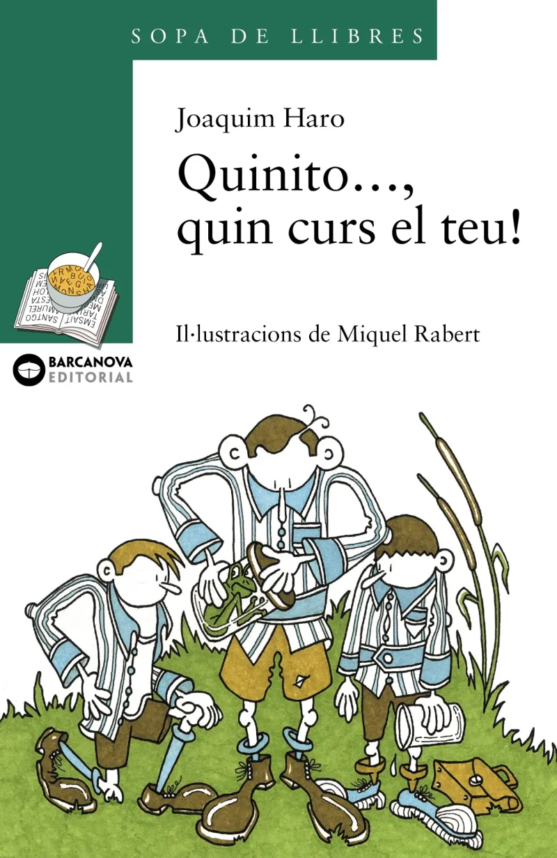 QUINITO QUIN CURS EL TEU