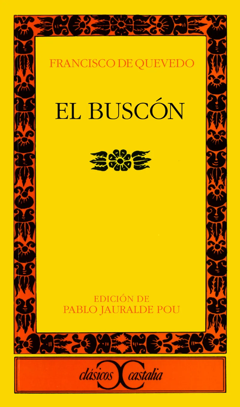 El Buscón. 2ª edición corregida y renovada