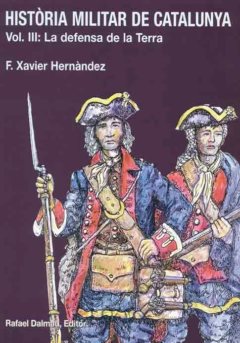 HISTORIA MILITAR DE CATALUNYA VOL.III