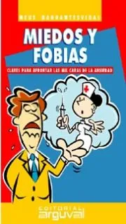 MIEDOS Y FOBIAS