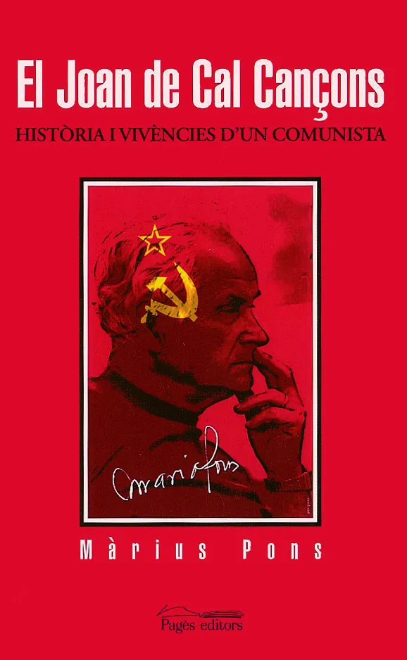 JOAN DE CAL CANÇONS, EL -HISTORIA I VIENCIES D'UN