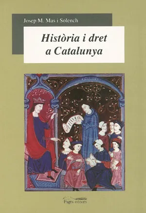 HISTORIA I DRET A CATALUNYA