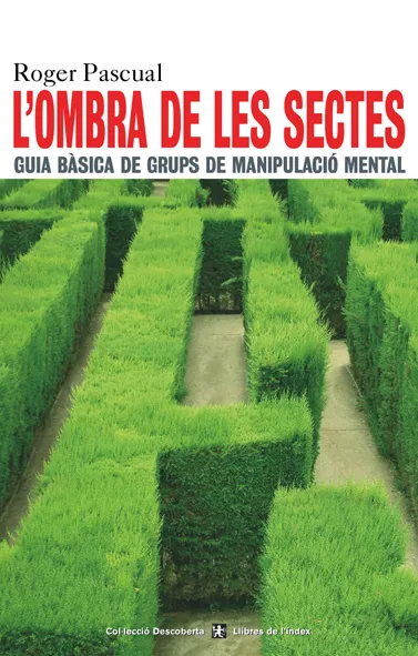 OMBRA DE LES SECTES, L'