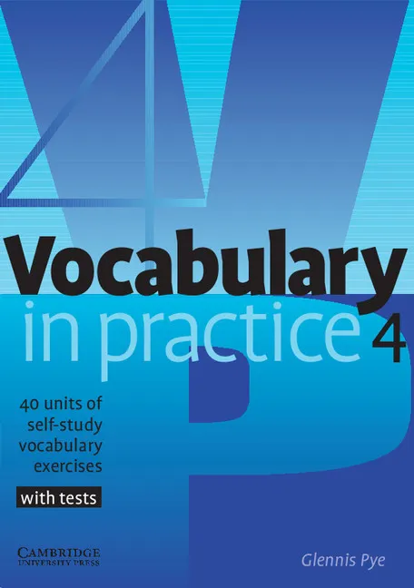VOCABULARY IN PRACTICE 4 PB