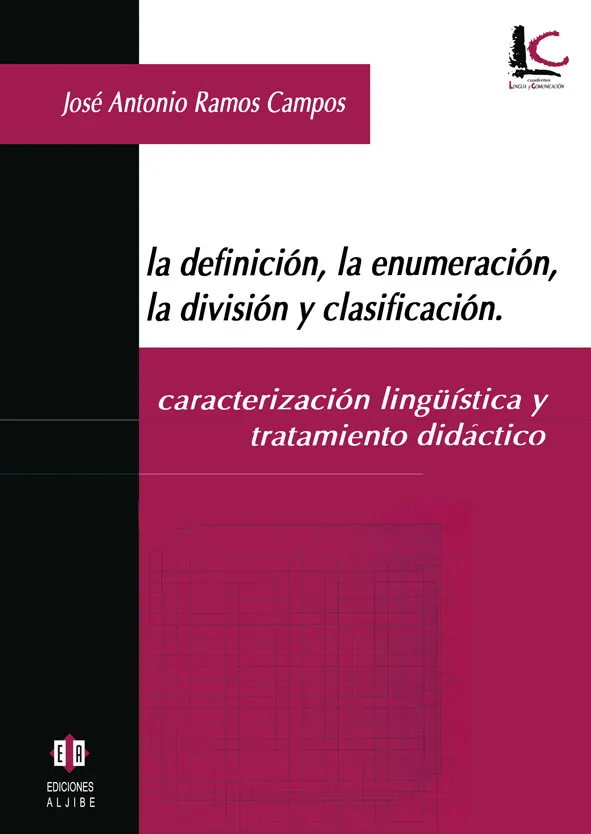 La definición, la enumeración, la división y la clasificación