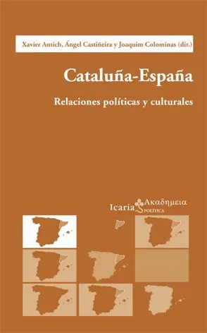 CATALUÑA ESPAÑA RELACIONES POLITICAS Y CULTURALES