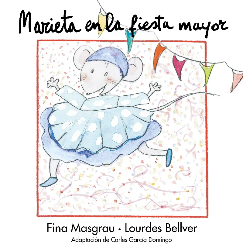 MARIETA EN LA FIESTA MAYOR