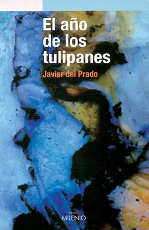 AÑO DE LOS TULIPANES,EL