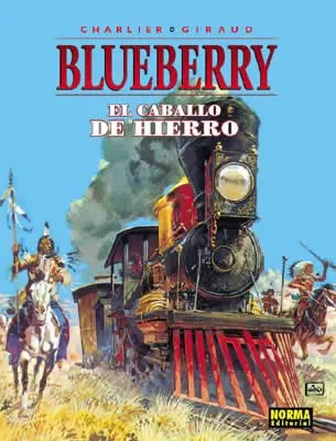 BLUEBERRY VOL 03: EL CABALLO DE HIERRO