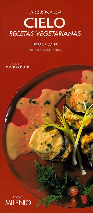 COCINA DEL CIELO RECETAS VEGETARIANAS, LA