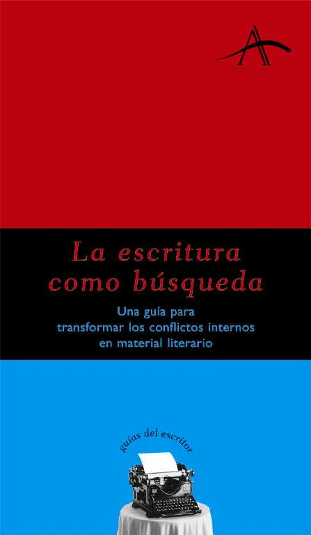 ESCRITURA COMO BUSQUEDA,LA