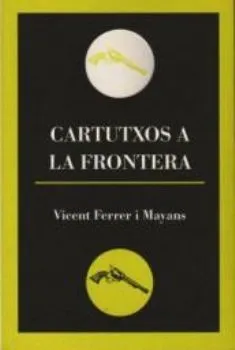 CARTUTXOS A LA FRONTERA