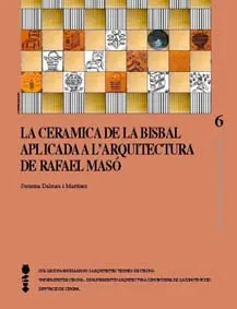 CERAMICA DE LA BISBAL APLICADA A L'ARQUITECTURA DE