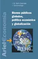 Bienes públicos globales, política económica y globalización